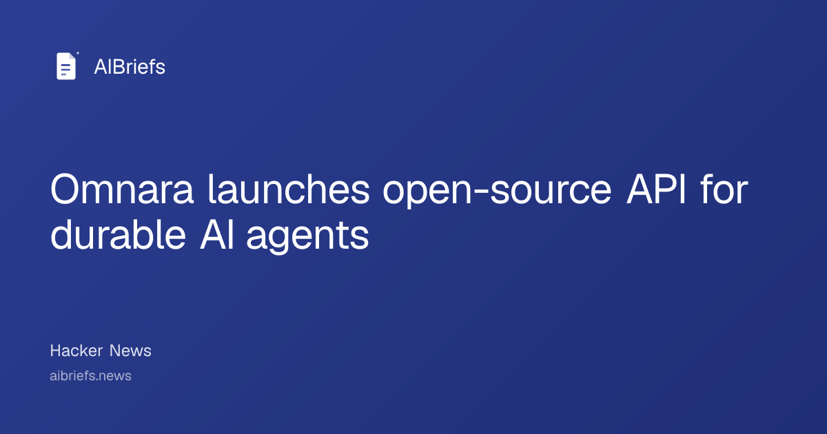 Omnara launches open-source API for durable AI agents