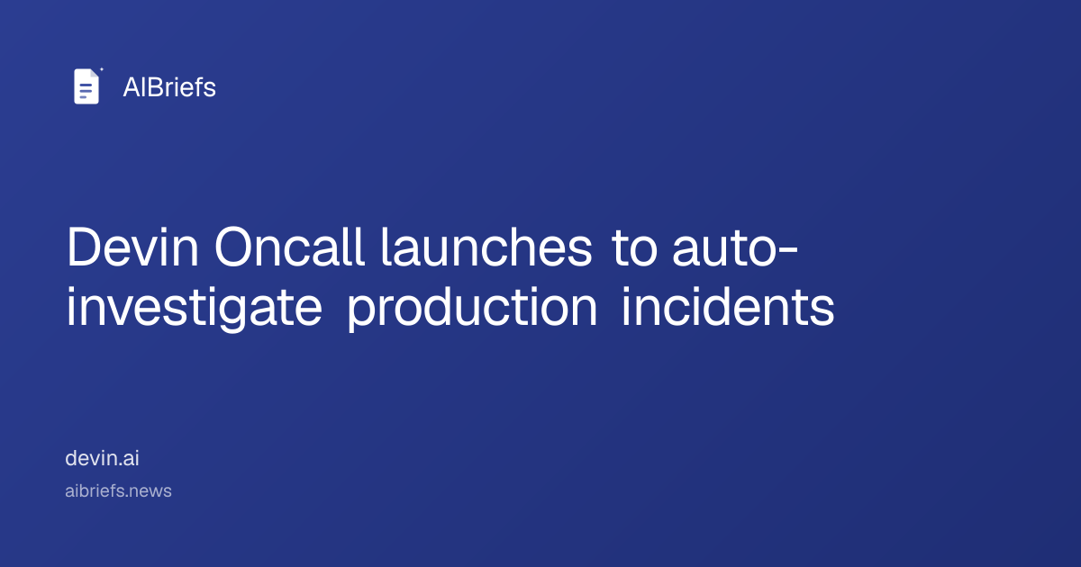 Devin Oncall launches to auto-investigate production incidents